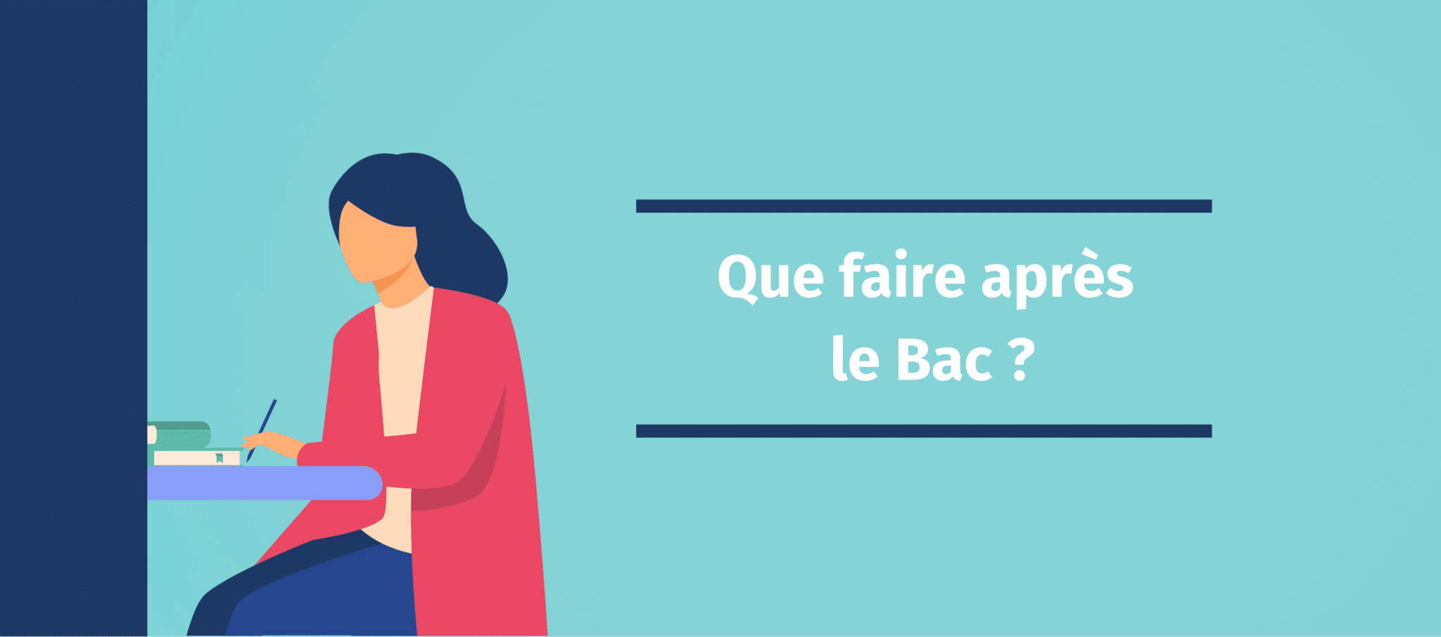 Que faire après le Bac ? Premier Cap