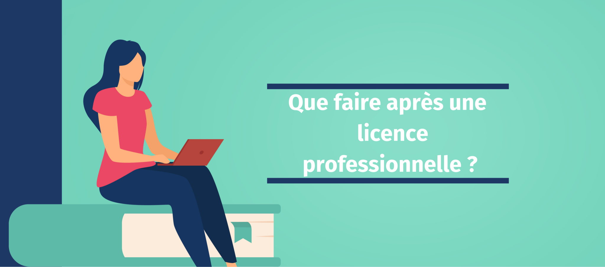 Que faire après une licence professionnelle