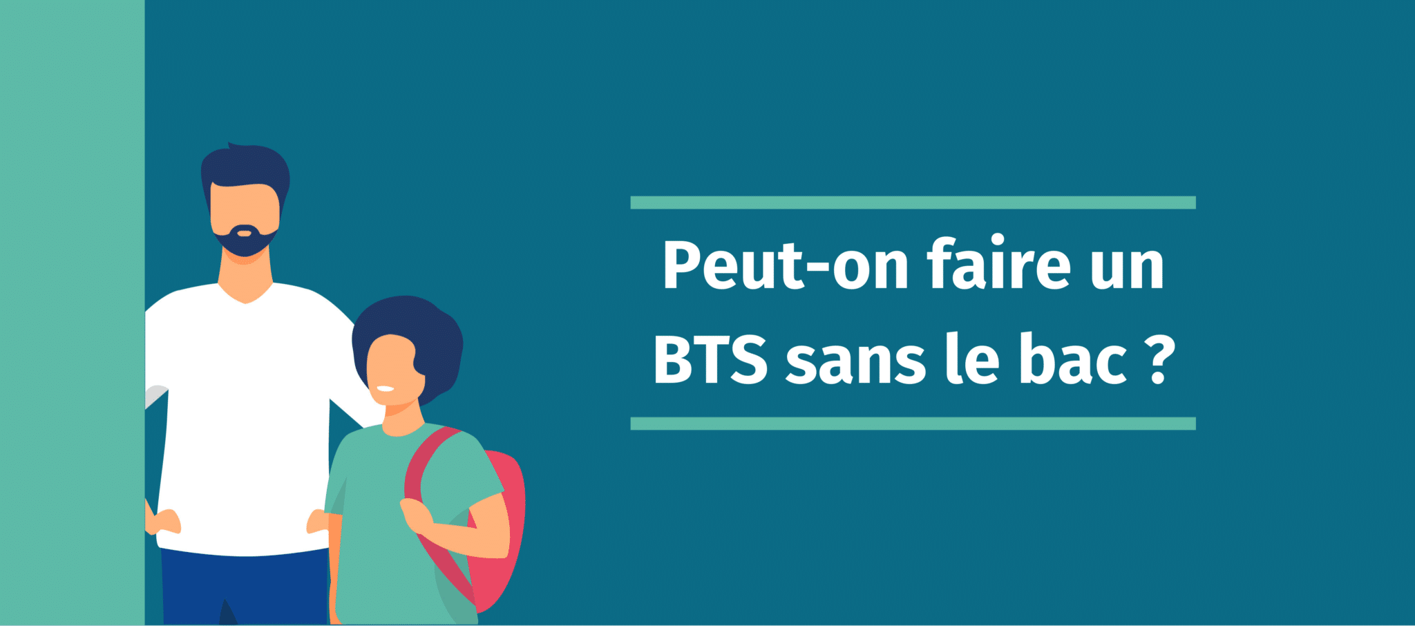 Comment passer un BTS sans le bac ?