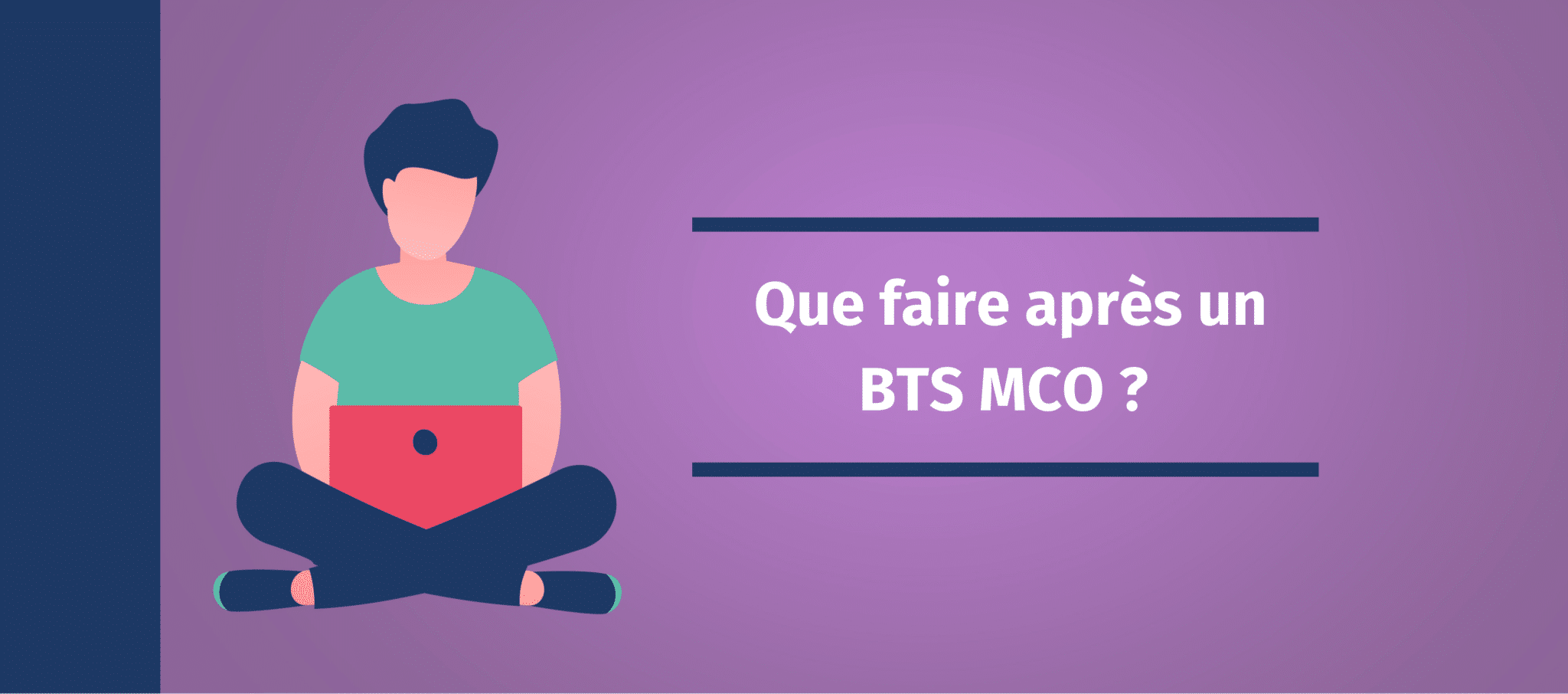 Que faire après un BTS MCO (ex BTS MUC)